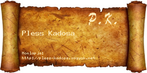 Pless Kadosa névjegykártya